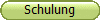 Schulung