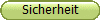 Sicherheit